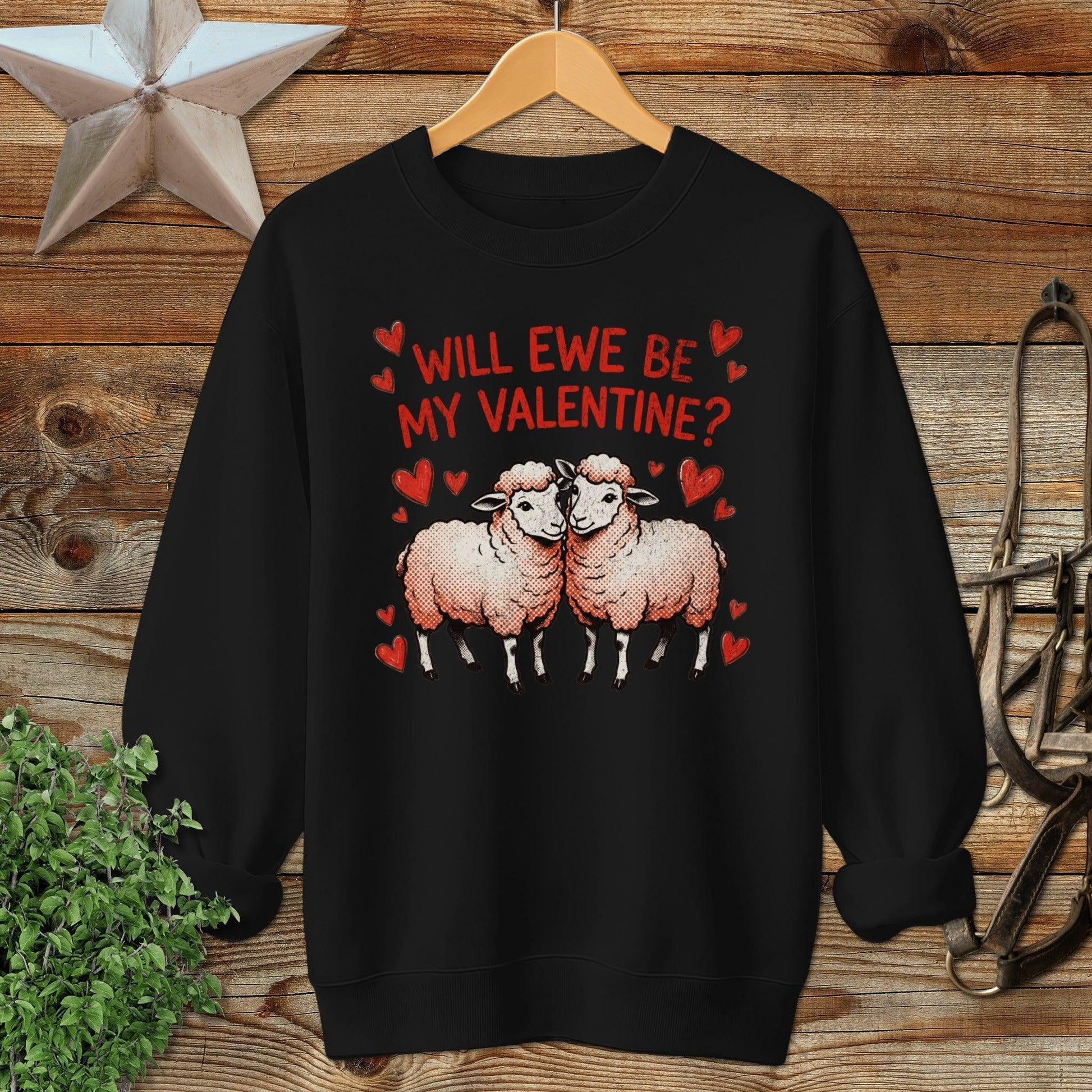Valentines Card - Will Ewe Be Mine Sweatshirt