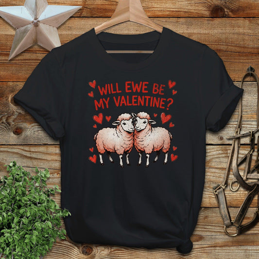 Valentines Card - Will Ewe Be Mine T-Shirt