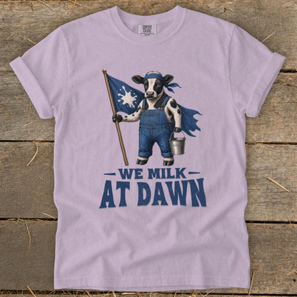 We Milk at Dawn Signature Tee