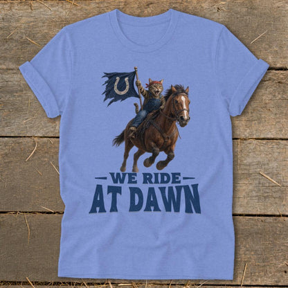 We Ride at Dawn T-Shirt