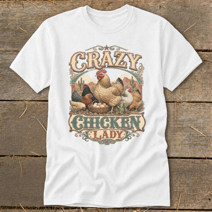 Western Crazy Chicken Lady Classic Tee