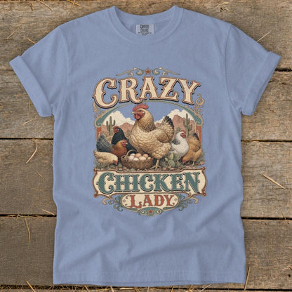 Western Crazy Chicken Lady Signature Tee