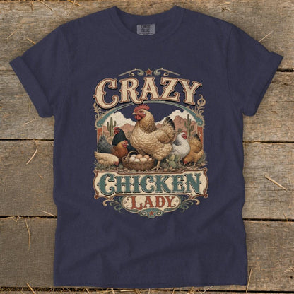 Western Crazy Chicken Lady Signature Tee