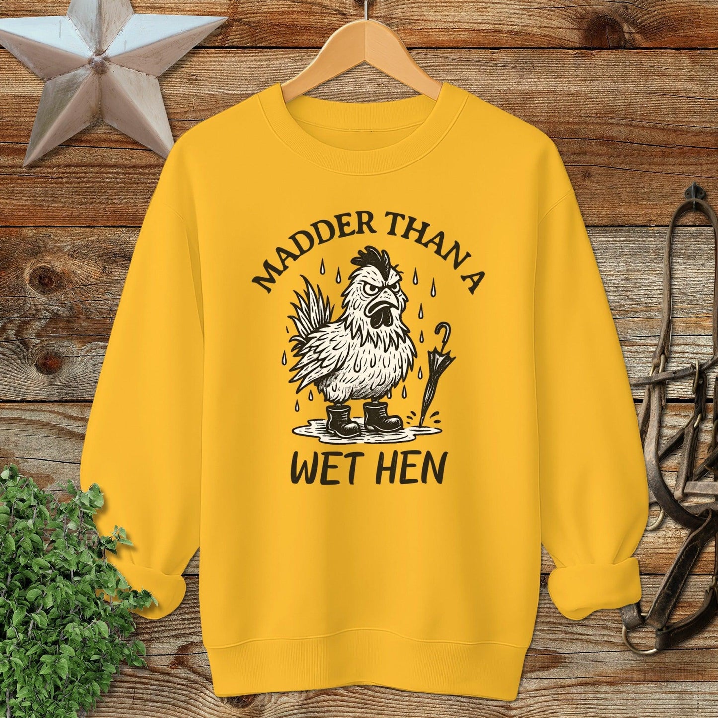 Wet Hen Sweatshirt