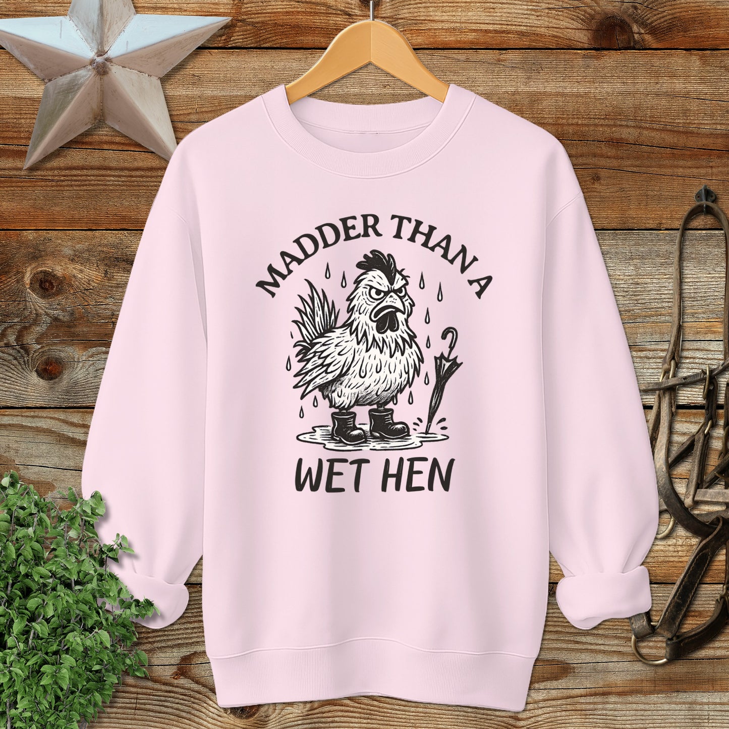 Wet Hen Sweatshirt
