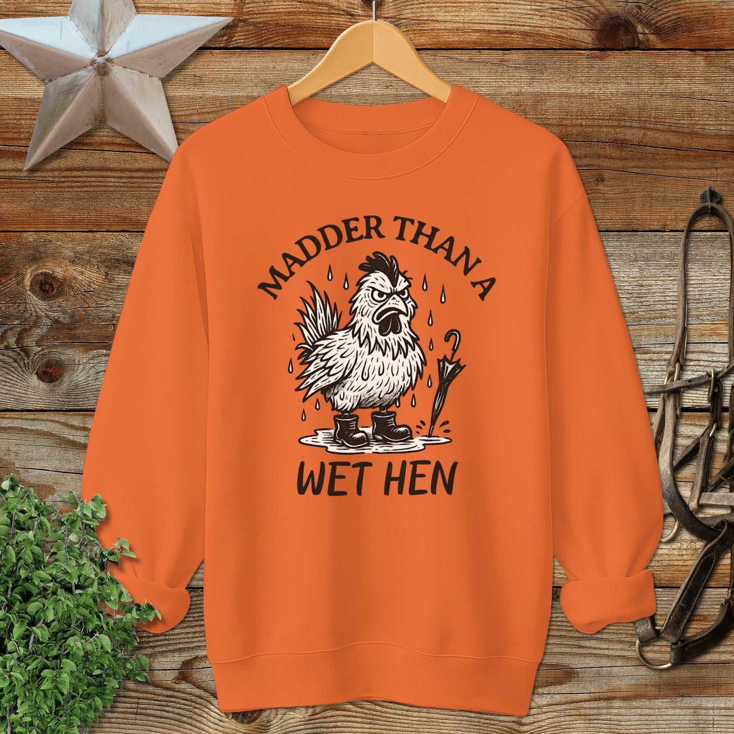 Wet Hen Sweatshirt