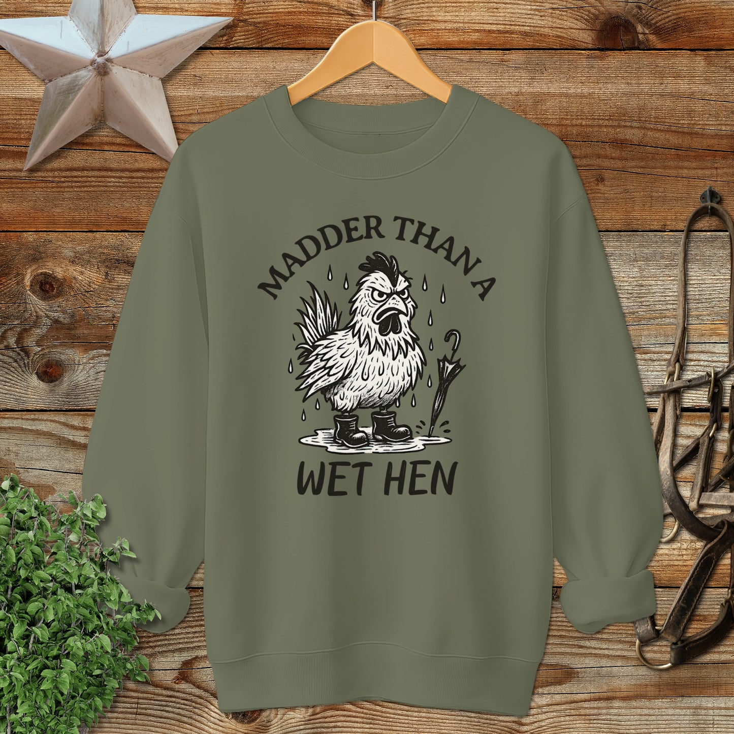 Wet Hen Sweatshirt