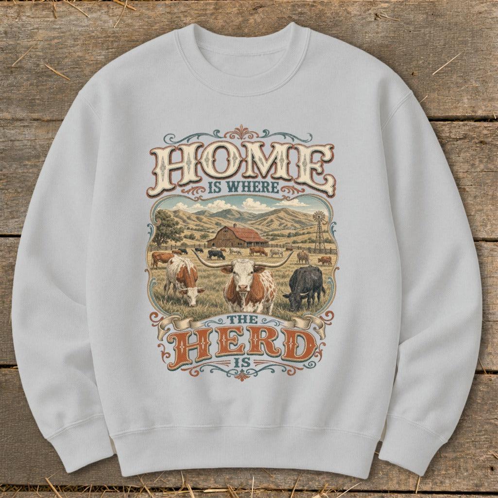 Where the Herd Is Sweatshirt