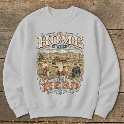 Where the Herd Is Sweatshirt