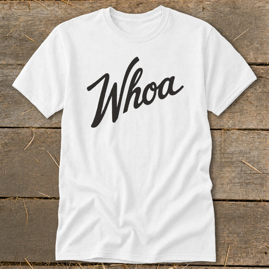 Whoa Classic Tee