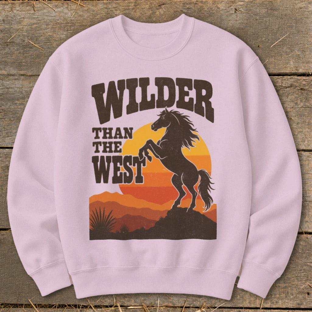 Wilder Than the West Sweatshirt