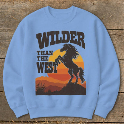 Wilder Than the West Sweatshirt