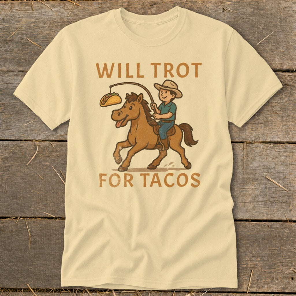 Will Trot for Tacos Classic Tee
