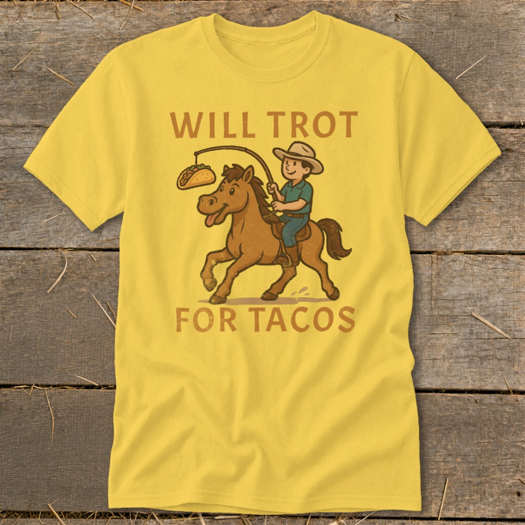 Will Trot for Tacos Classic Tee