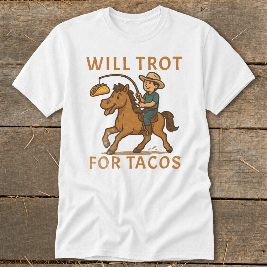 Will Trot for Tacos Classic Tee