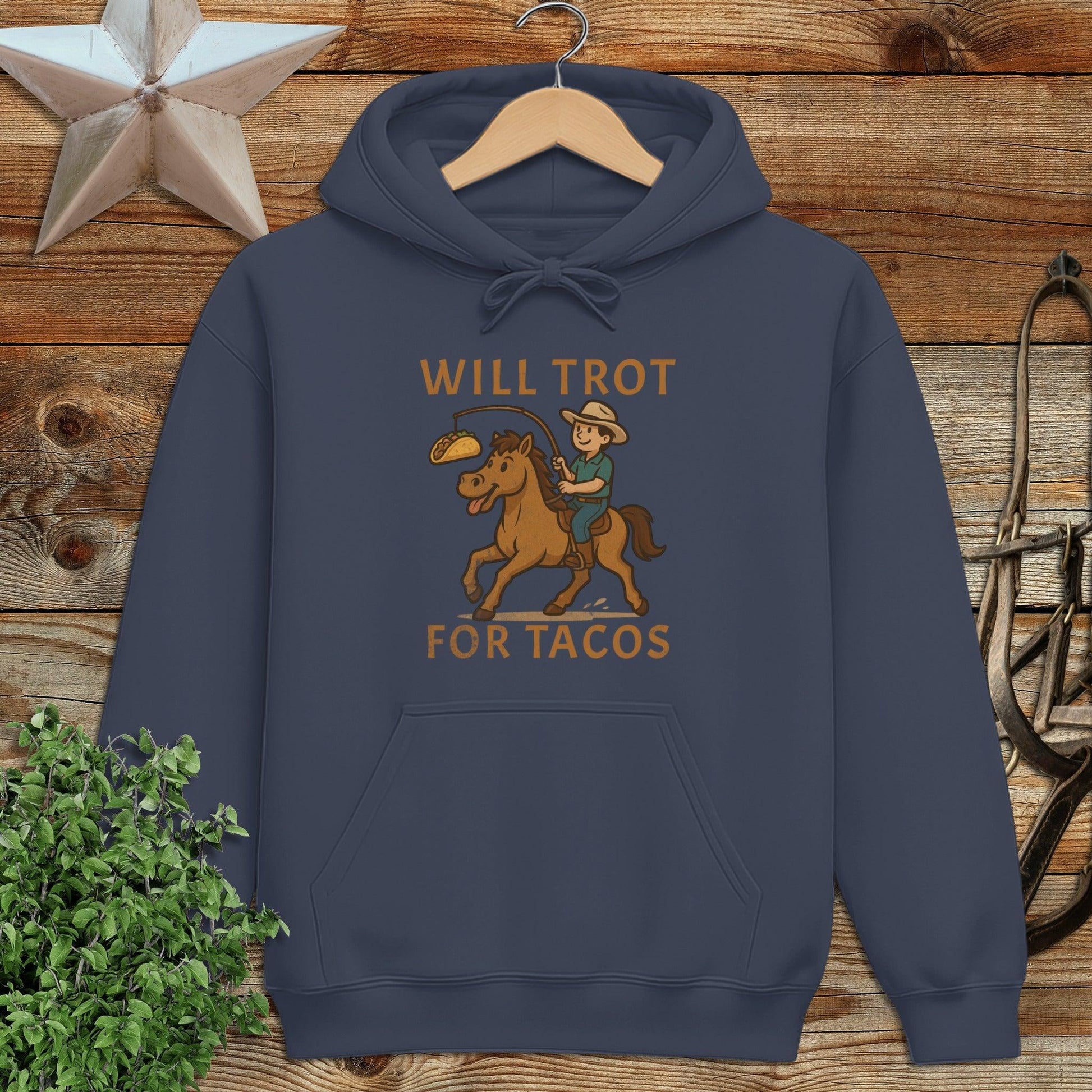 Will Trot for Tacos Hoodie