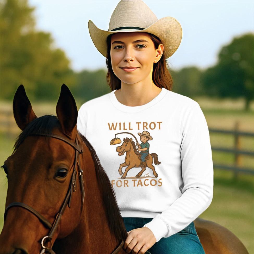 Will Trot for Tacos Long Sleeve Tee