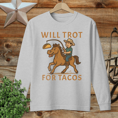 Will Trot for Tacos Long Sleeve Tee