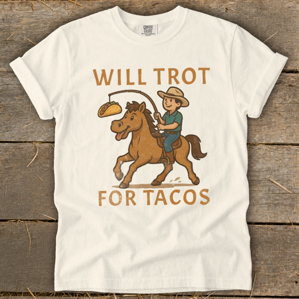 Will Trot for Tacos Signature Tee