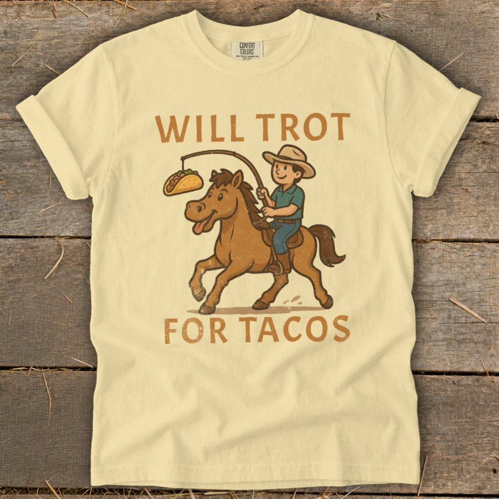 Will Trot for Tacos Signature Tee