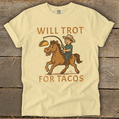 Will Trot for Tacos Signature Tee