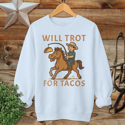 Will Trot for Tacos Sweatshirt
