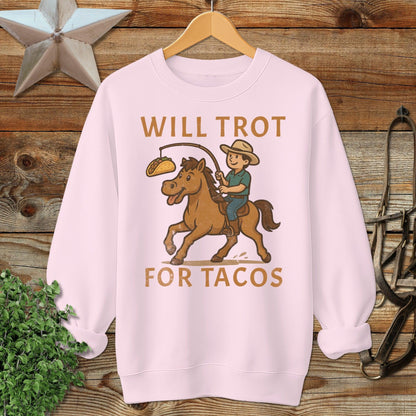 Will Trot for Tacos Sweatshirt
