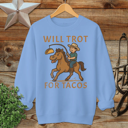 Will Trot for Tacos Sweatshirt