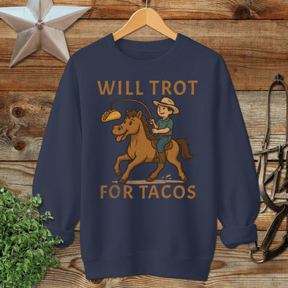Will Trot for Tacos Sweatshirt