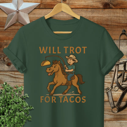 Will Trot for Tacos T-shirt