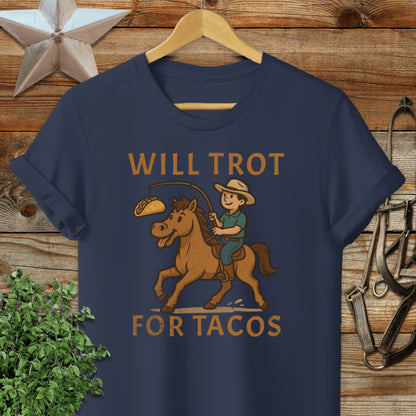 Will Trot for Tacos T-shirt