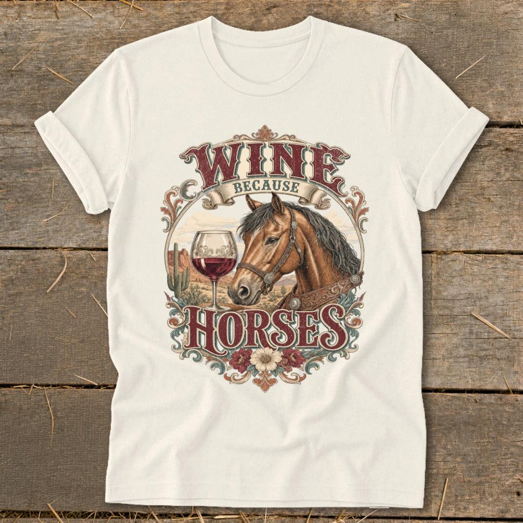 Wine Because Horses Softstyle Tee