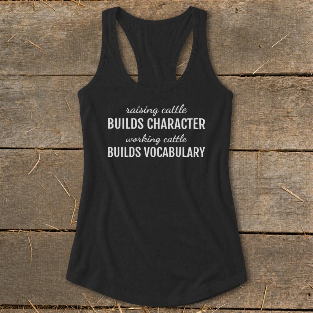Working Cattle Builds Vocabulary Racerback Tank