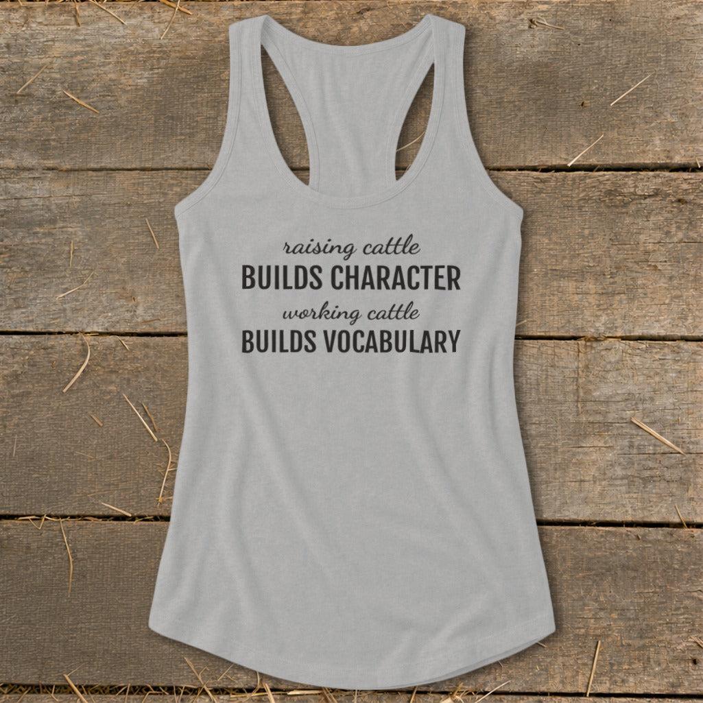 Working Cattle Builds Vocabulary Racerback Tank