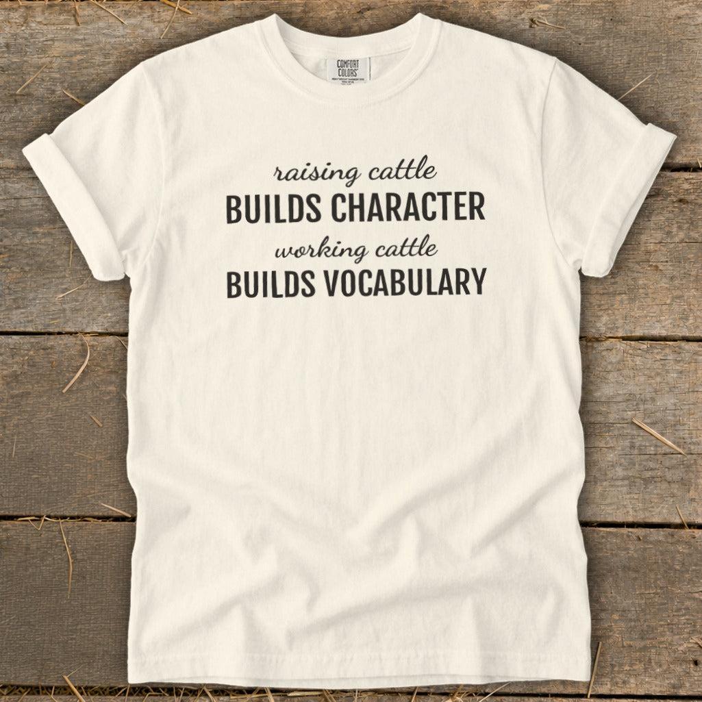 Working Cattle Builds Vocabulary Signature Tee