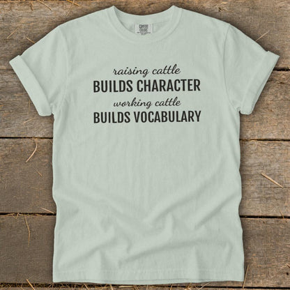 Working Cattle Builds Vocabulary Signature Tee