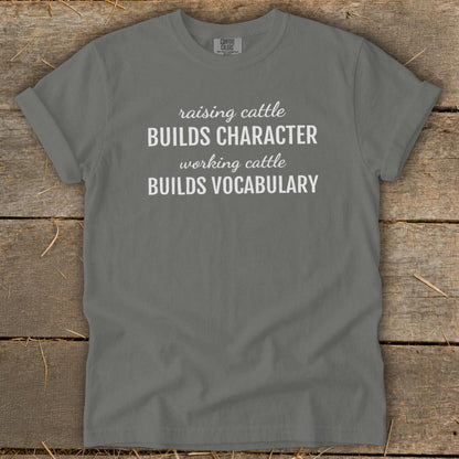 Working Cattle Builds Vocabulary Signature Tee
