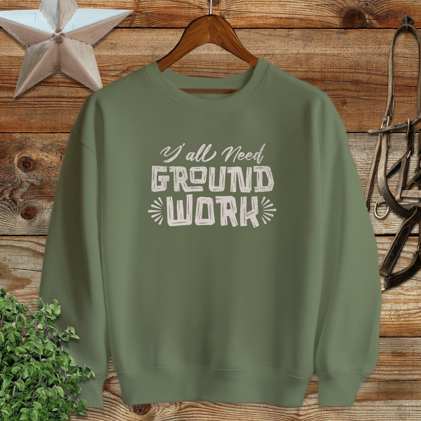 Y'all Need Groundwork Sweatshirt