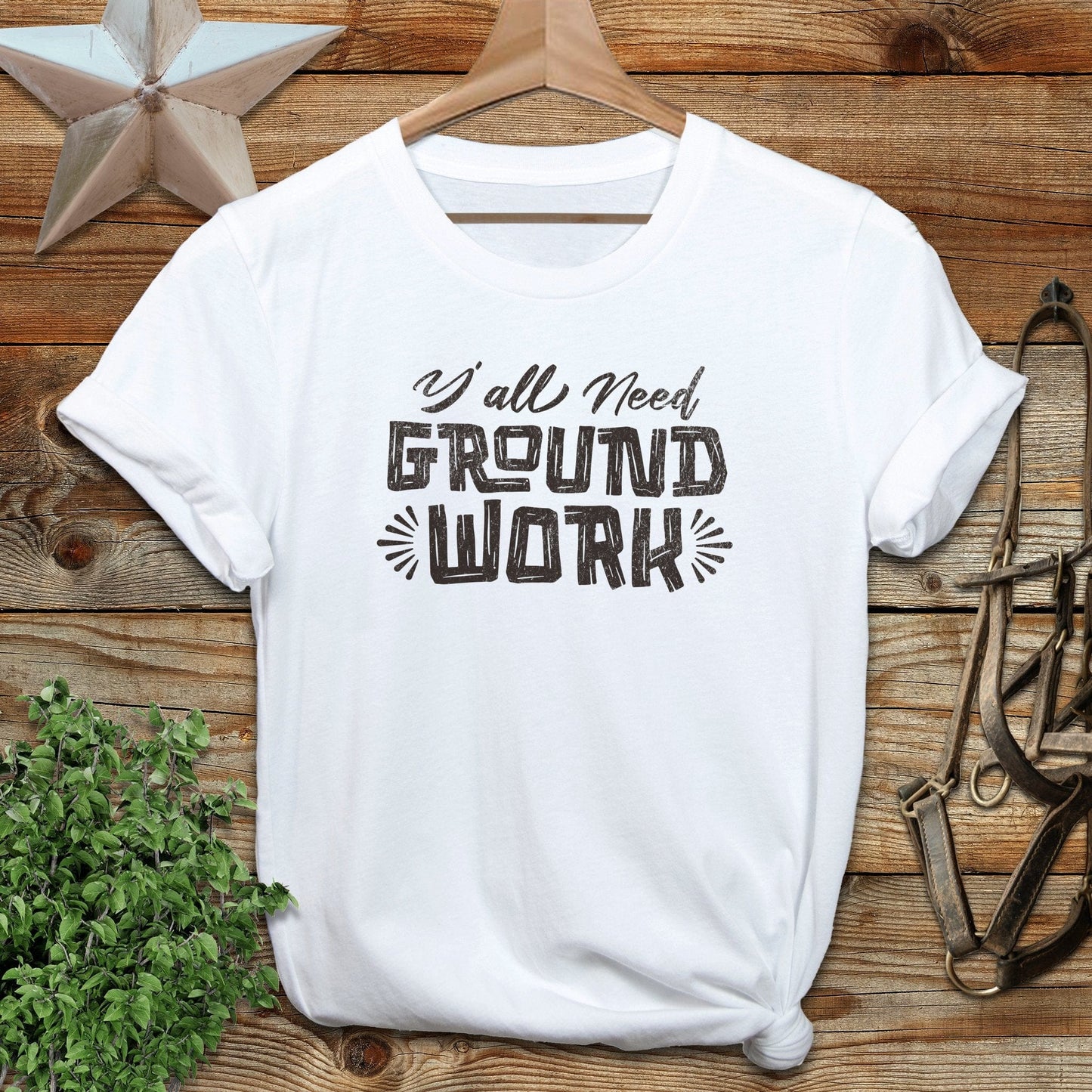 Y'all Need Groundwork T-shirt