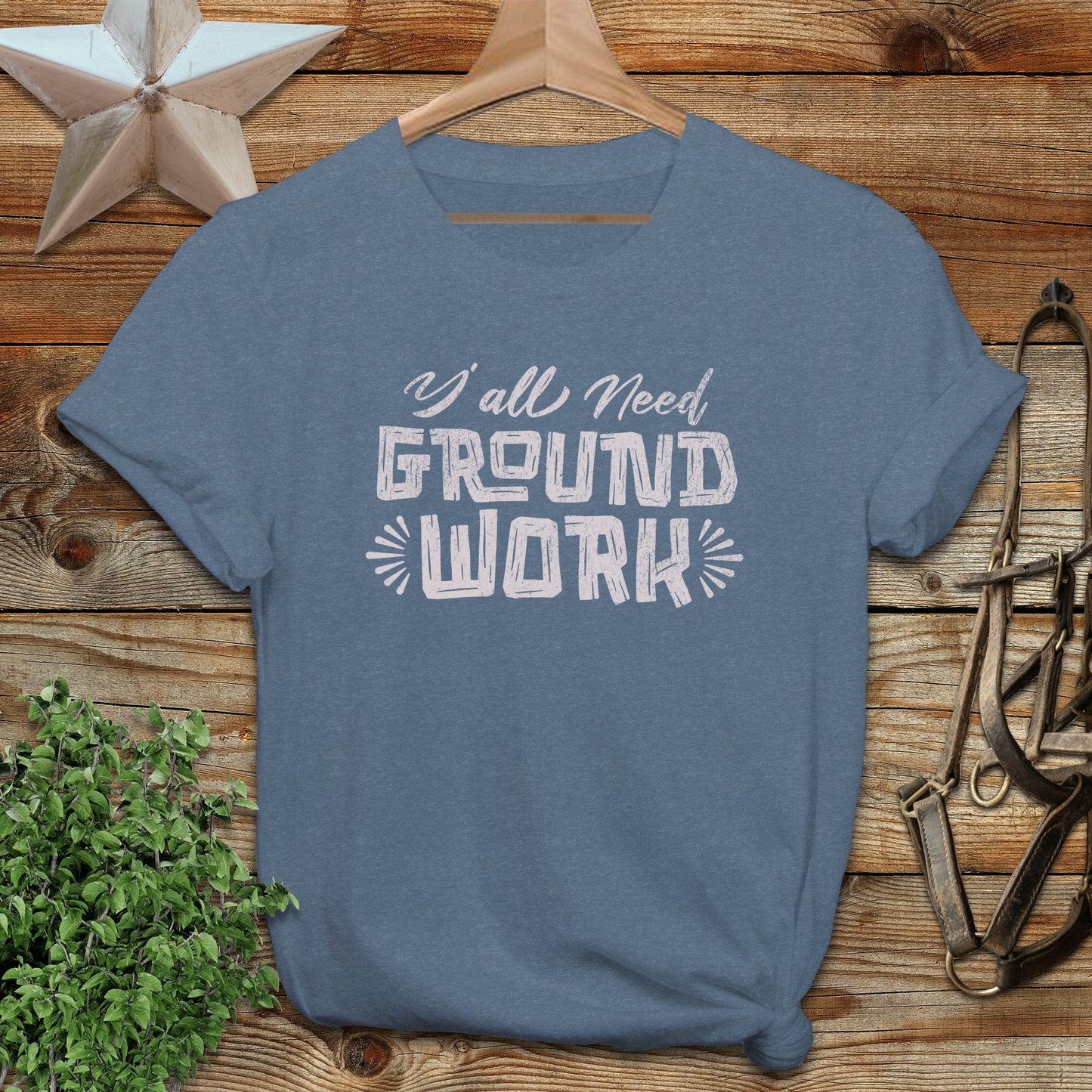Y'all Need Groundwork T-shirt