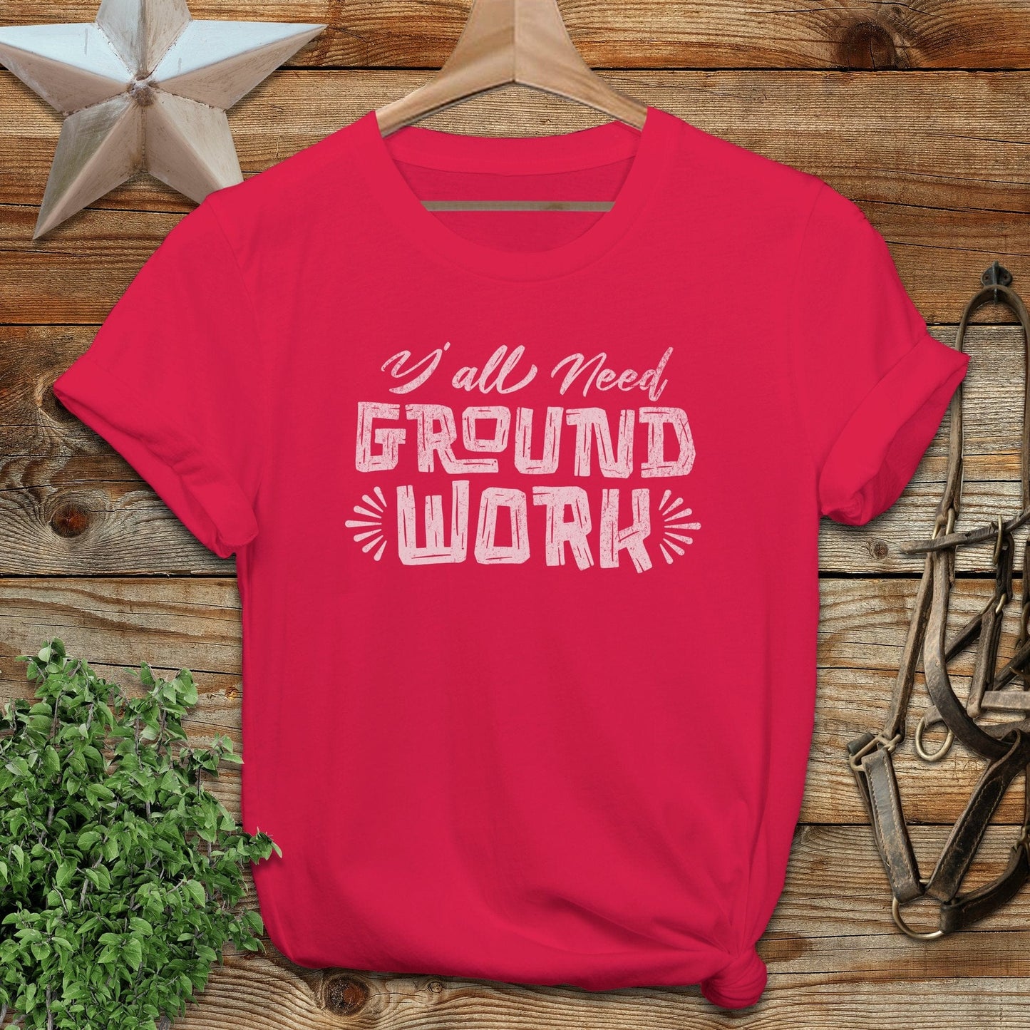 Y'all Need Groundwork T-shirt