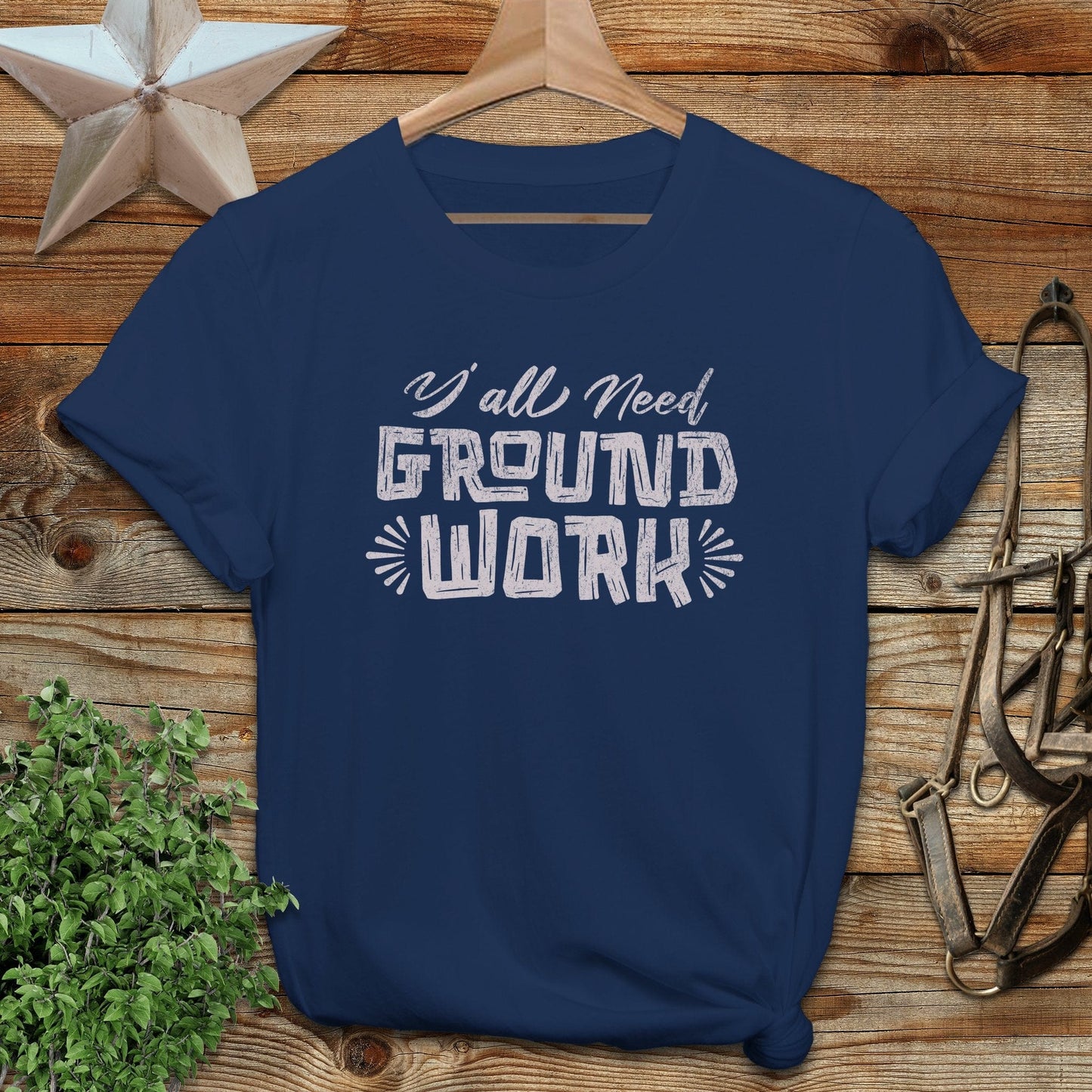 Y'all Need Groundwork T-shirt