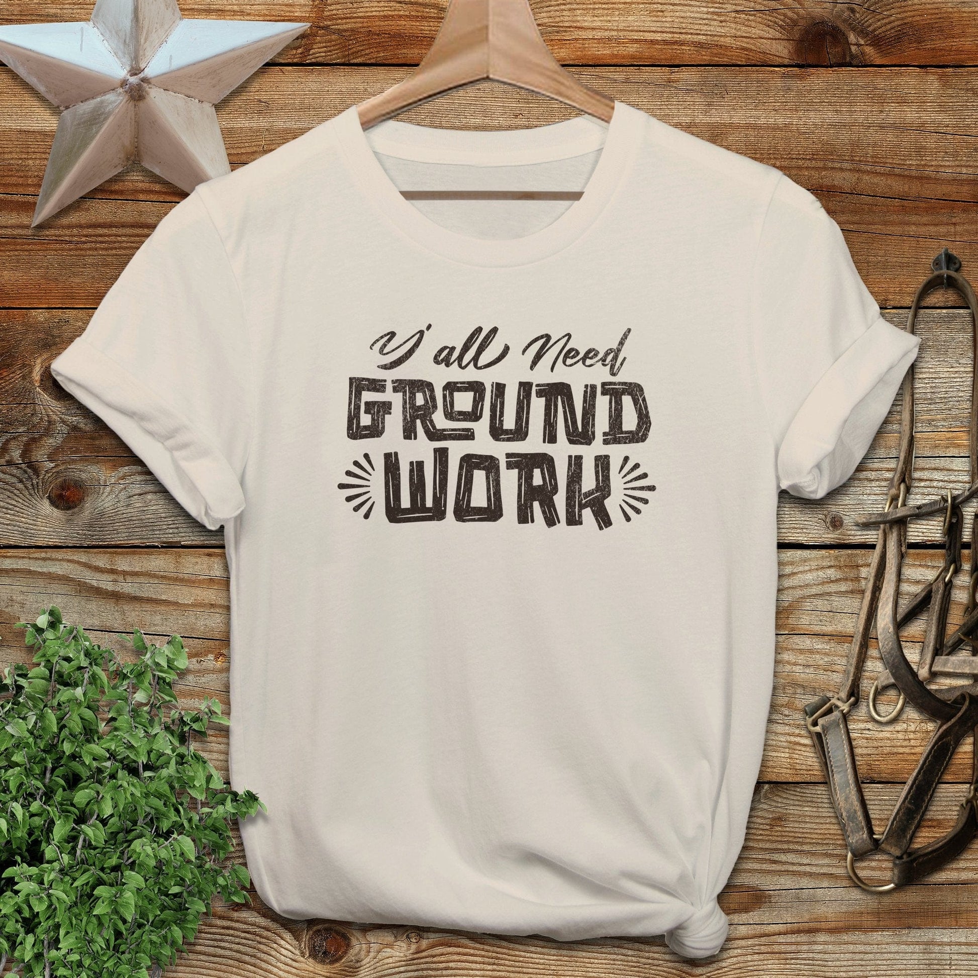 Y'all Need Groundwork T-shirt
