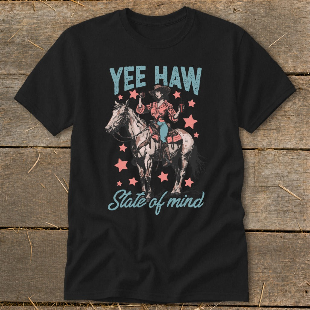 Yee Haw State of Mind Classic Tee