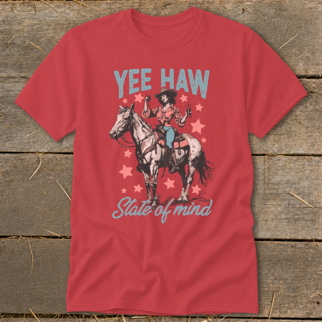 Yee Haw State of Mind Classic Tee