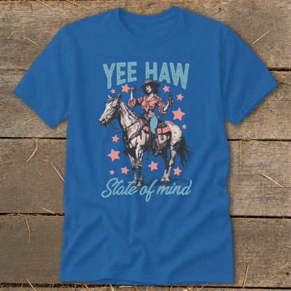 Yee Haw State of Mind Classic Tee