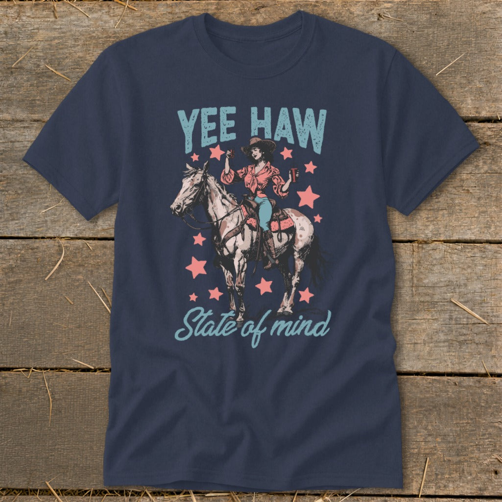 Yee Haw State of Mind Classic Tee