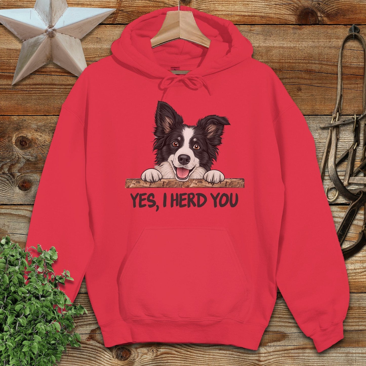 Yes I Herd You Hoodie