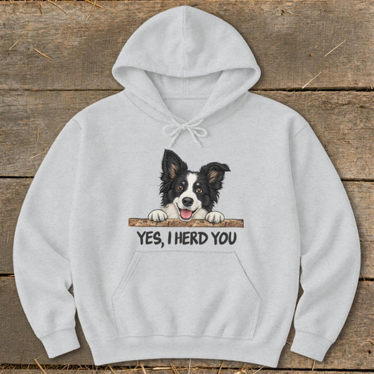 Yes I Herd You Hoodie - Sport Grey