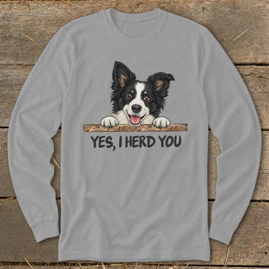 Yes I Herd You Long Sleeve Tee - Sport Grey